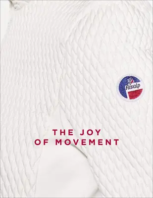 La alegría del movimiento - The Joy of Movement