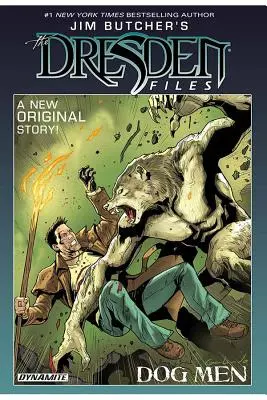 Los archivos Dresden de Jim Butcher: Los hombres perro - Jim Butcher's the Dresden Files: Dog Men