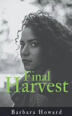 La cosecha final - Final Harvest