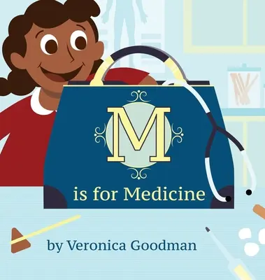 M de Medicina - M is for Medicine