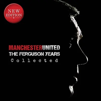 Manchester United: Los años de Ferguson - Manchester United: The Ferguson Years Collected