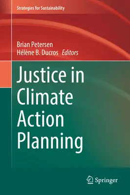 La justicia en la planificación de la acción por el clima - Justice in Climate Action Planning