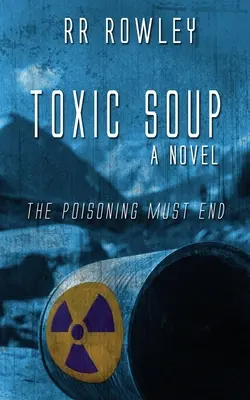 Sopa tóxica - Toxic Soup