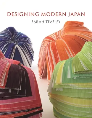 Diseñar el Japón moderno - Designing Modern Japan