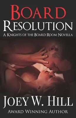 Resolución de la Junta: A Knights of the Board Room Novella - Board Resolution: A Knights of the Board Room Novella