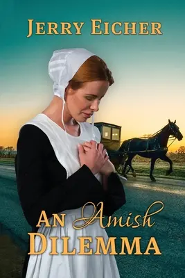 Un Dilema Amish - An Amish Dilemma