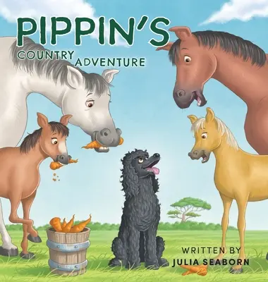 La aventura campestre de Pippin - Pippin's Country Adventure