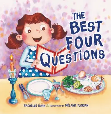 Las cuatro mejores preguntas - The Best Four Questions