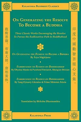 Sobre la Generación de la Resolución de Convertirse en Buda - On Generating the Resolve to Become a Buddha