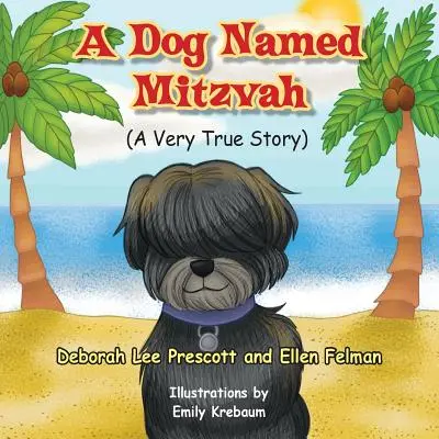 Un perro llamado Mitzvah - A Dog Named Mitzvah