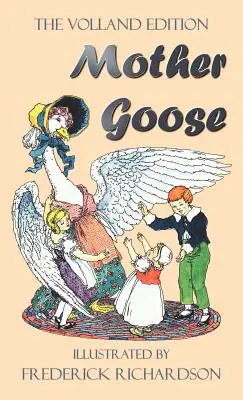 Mother Goose (la edición de Volland en color) - Mother Goose (the Volland Edition in Colour)