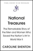 Tesoros Nacionales - Salvando el Arte de la Nación en la Segunda Guerra Mundial - National Treasures - Saving The Nation's Art in World War II