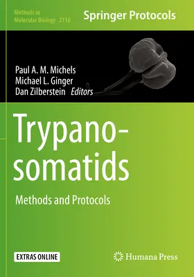 Tripanosomátidos: Métodos y protocolos - Trypanosomatids: Methods and Protocols