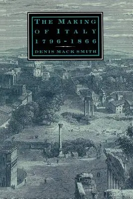 La construcción de Italia, 1796-1866 - The Making of Italy, 1796-1866