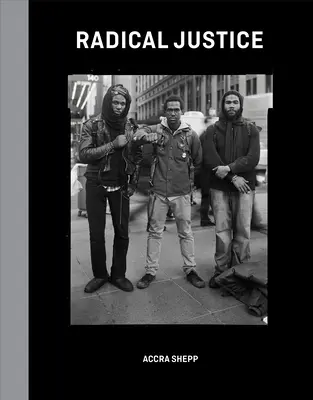 Justicia radical: Levantar todas las voces - Radical Justice: Lifting Every Voice