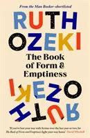 El libro de la forma y el vacío, finalista del Premio de la Mujer 2022 - Book of Form and Emptiness - Longlisted for the Women's Prize 2022