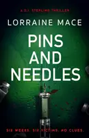 Alfileres y agujas - Un thriller policíaco al límite (Serie de suspense DI Sterling, Libro 3) - Pins and Needles - An edge-of-your-seat crime thriller (DI Sterling Thriller Series, Book 3)