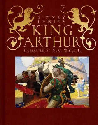 El Rey Arturo La historia de Sir Thomas Malory sobre el Rey Arturo y sus caballeros de la Mesa Redonda - King Arthur: Sir Thomas Malory's History of King Arthur and His Knights of the Round Table