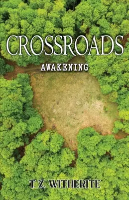 Encrucijadas: Despertar - Crossroads: Awakening