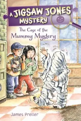 Jigsaw Jones: El misterio de la momia - Jigsaw Jones: The Case of the Mummy Mystery