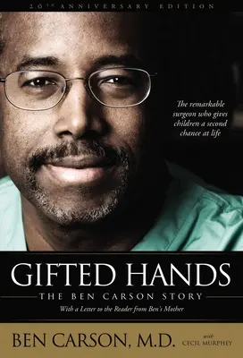 Manos superdotadas: La historia de Ben Carson - Gifted Hands: The Ben Carson Story