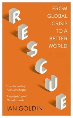 Rescate: De la crisis global a un mundo mejor - Rescue: From Global Crisis to a Better World