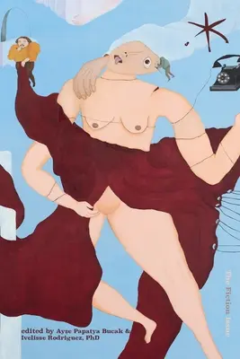 The Fiction Issue: Una antología de Aster(ix), diciembre de 2021: Una antología de Aster(ix) - The Fiction Issue: An Aster(ix) Anthology, December 2021: An Aster(ix) Anthology