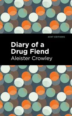 Diario de un drogadicto - Diary of a Drug Fiend