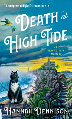 Muerte en la marea alta: Un misterio de las hermanas de la isla - Death at High Tide: An Island Sisters Mystery