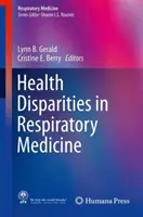 Disparidades sanitarias en medicina respiratoria - Health Disparities in Respiratory Medicine