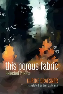 este tejido poroso - this porous fabric