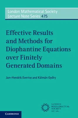 Resultados y métodos eficaces para ecuaciones diofánticas en dominios finitamente generados (Evertse Jan-Hendrik (Universiteit Leiden)) - Effective Results and Methods for Diophantine Equations over Finitely Generated Domains (Evertse Jan-Hendrik (Universiteit Leiden))
