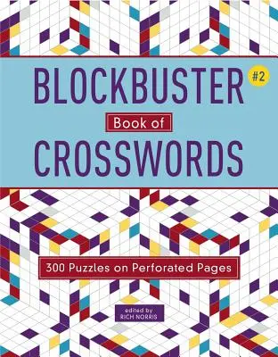 Blockbuster Book of Crosswords 2: Volumen 2 - Blockbuster Book of Crosswords 2: Volume 2