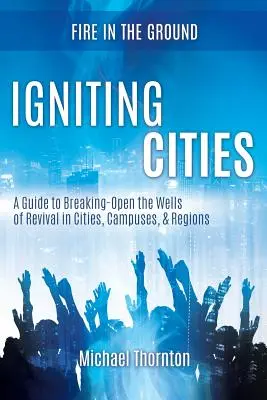 Ciudades en llamas - Igniting Cities