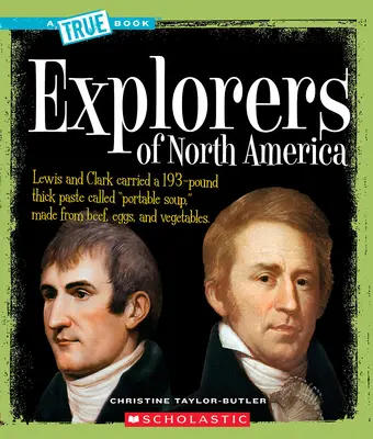 Exploradores de Norteamérica (un libro verdadero: Historia de América) - Explorers of North America (a True Book: American History)