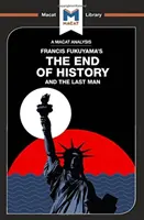 Análisis de la obra de Francis Fukuyama El fin de la historia y el último hombre - An Analysis of Francis Fukuyama's the End of History and the Last Man