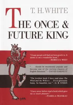 El rey de antaño y del futuro - The Once and Future King