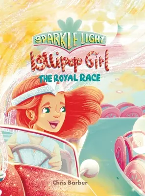 Sparkle Light Lollipop Girl La Carrera Real - Sparkle Light Lollipop Girl The Royal Race