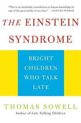 El síndrome de Einstein: niños brillantes que hablan tarde - The Einstein Syndrome: Bright Children Who Talk Late