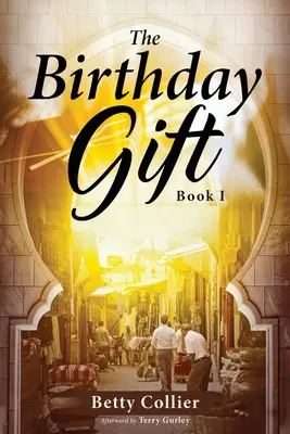 El regalo de cumpleaños (Libro 1) - The Birthday Gift (Book 1)