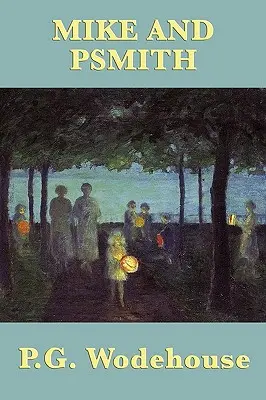 Mike y Psmith - Mike and Psmith