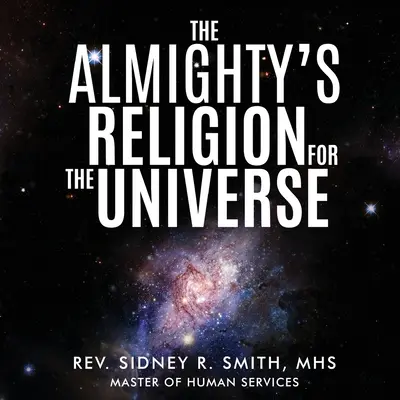 El Todopoderoso Revela Nuevas Revelaciones a la Humanidad - The Almighty Reveals New Revelations to Humanity