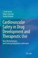 Seguridad cardiovascular en el desarrollo y uso terapéutico de fármacos: Nuevas metodologías y evolución de la normativa - Cardiovascular Safety in Drug Development and Therapeutic Use: New Methodologies and Evolving Regulatory Landscapes