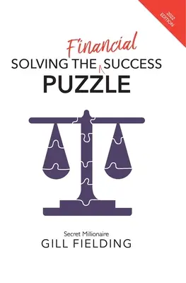 Cómo resolver el rompecabezas del éxito financiero - Solving the Financial Success Puzzle