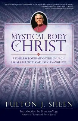 El cuerpo místico de Cristo - The Mystical Body of Christ