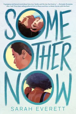 Otro ahora - Some Other Now