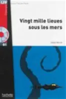 Vingt Mille Lieues Sous Les Mers + CD Audio MP3 (B1): Vingt Mille Lieues Sous Les Mers + CD Audio MP3 (B1)