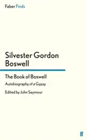 Libro de Boswell - Autobiografía de un gitano - Book of Boswell - Autobiography of a Gypsy