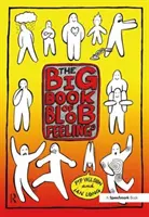 El gran libro de los sentimientos Blob - Big Book of Blob Feelings