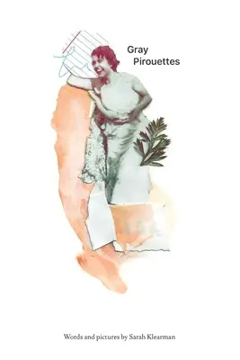 Piruetas grises - Gray Pirouettes